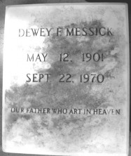 Dewey F. Messick