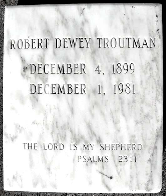 Robert Dewey Troutman